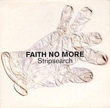 Faith No More : Stripsearch